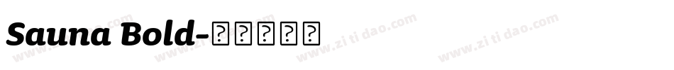 Sauna Bold字体转换